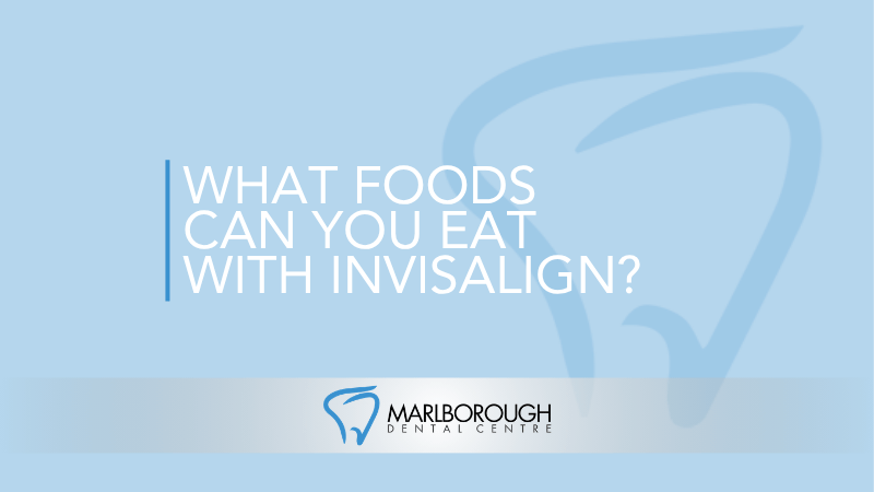 What Foods Can You Eat With Invisalign?